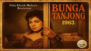 Download lagu Bunga Tanjong 1963 | Filem Klasik Melayu Full Movie HD Restorasi Digital mp3