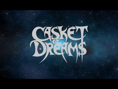 Casket of Dreams - A Secluded Transcendence