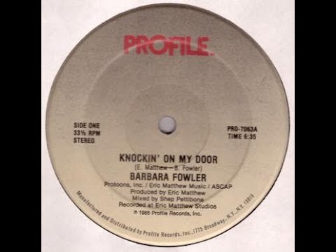 Barbara Fowler - Knockin' On My Door Profile records 1985