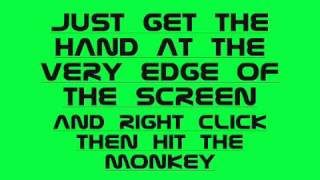Spank the Monkey glitch (HOW - TO)
