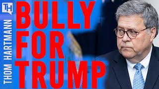 Barr the Bully... Your Attorney General (w/ Jimmy Lohman)