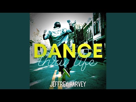 Dance Thru Life