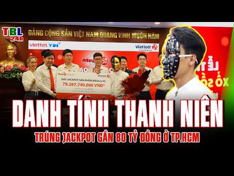 Đầy đủ Jackpot tích lũy Vietlott Danh tính | Thông tin cập nhật GMT+7