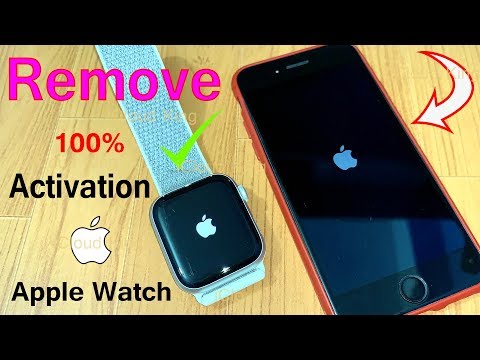 Removal Apple Watch activation lock without previous owner Apple ID & Password 1000% Possible! Video