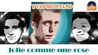 Yves Montand - Jolie comme une rose (HD) Officiel Seniors Musik