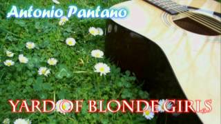 Yard of Blonde Girls (Jeff Buckley cover by Antonio Pantano)