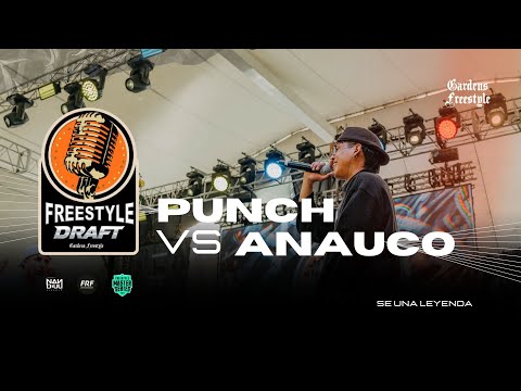 eres como el HOMBRE ARAñA - PUNCH VS ANAUCO ❌ FREESTYLE DRAFT