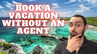 HOW TO Book All Inclusive Vacation Under 10 Mins NO TRAVEL AGENT