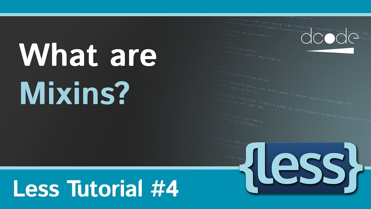 Mixins & Parametric Mixins | Less.js Tutorial #4