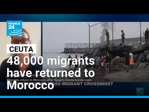 Ceuta: Most migrants have returned to Morocco, 57 died crossing the border