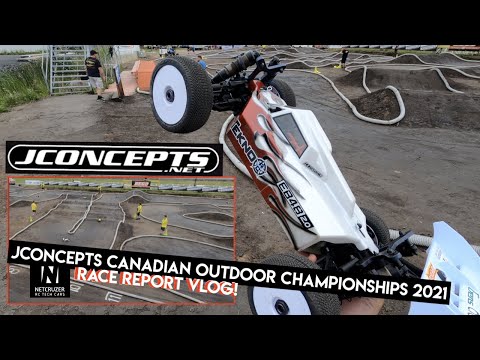 RACE REPORT VLOG! JConcepts Canadian Outdoor Championships 2021 - Netcruzer RC