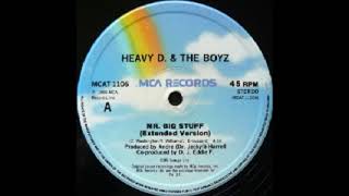 (Old School Music) Heavy D. &amp; The Boyz - Mr. Big Stuff