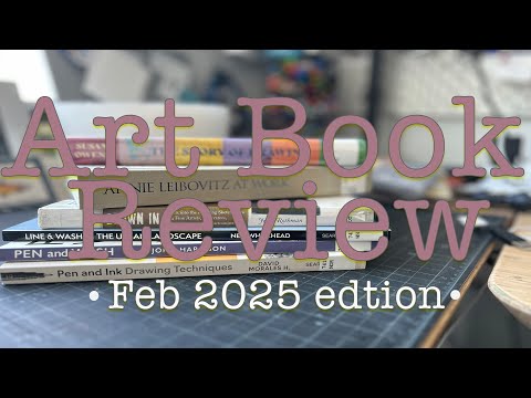 Art Books Review - February 2025 edition