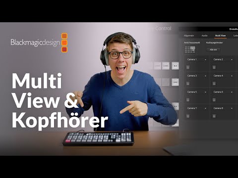 ATEM Mini Extreme Multi View und Kopfhörer – Tutorial Deutsch