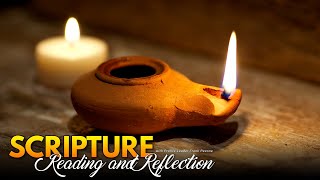 PFL-Scripture Reading and Reflection - What is the Oil in Our Lamps? September 1, 2023