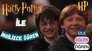Film Sahneleriyle İngilizce: Harry Potter İle İngilizceni Geliştir! (Eğlenceli ve Detaylı)