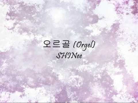 SHINee - 오르골 (Orgel) [Han & Eng]