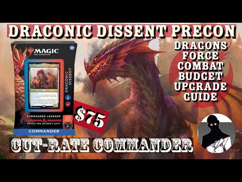 Draconic Dissent | Precon Upgrade Guide | MTG | Commander | EDH | Budget | Cut-Rate Commander