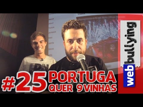 WEBBULLYING NA TV #25 - Portuga quer as 9inhas (Programa Pânico)