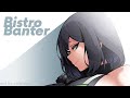 【 Bistro Banter #74 】 Hi! I'm back from CF22! 😆