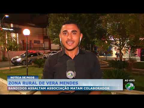 Na zona rural de Vera Mendes bandidos assaltam associação e matam colaborador