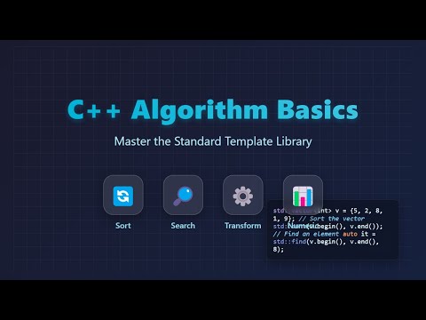 C++ STL Algorithms: A Beginner's Guide to Sorting, Searching & More!