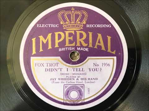 Didn't I Tell You? - Jay Whidden & his Band (w. Phil Arnold)