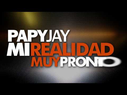 Papy Jay - Mi Realidad Prod Pintox & Solfa ( Prew Video Oficial)