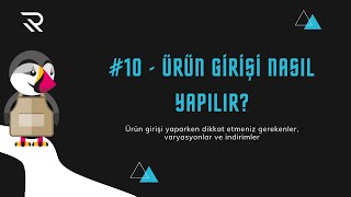 Sisteme Ürün Girişi Yapmak #10 - Prestashop ile E-Ticaret Sitesi Kuruyoruz