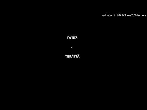 Dyniz - Terästä