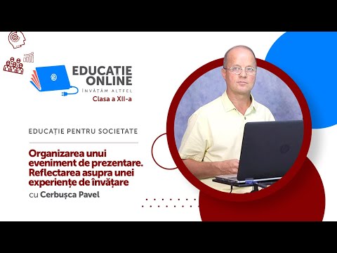 Educație pentru societate, Clasa a XII-a, Organizarea unui eveniment de prezentare...