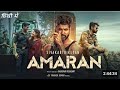 Amaran Movie 2024 Full Movie Full Hindi Dubbed Movie Sivakarthikeyan Sai Pallavi Amaran Kgf