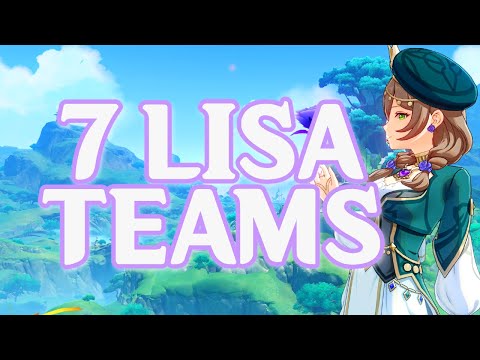 7 Lisa Team Comps | Genshin Impact 3.4 | Build & Showcase