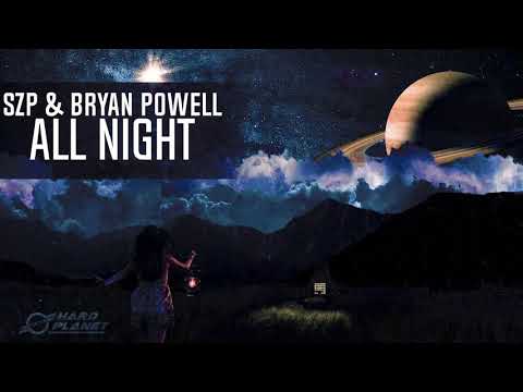 Sub Zero Project & Bryant Powell - All Night (Extended Mix)
