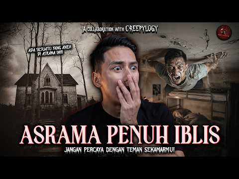 KESURUPAN SAMPE MERANGKAK DI LANGIT2?! ADA APA SAMA ASRAMA INI?! (with Creepylogy) | HH #253