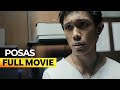 Posas FULL MOVIE Nico Antonio Bangs Garcia