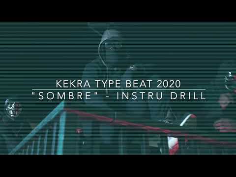 KEKRA TYPE BEAT 2020 - "Sombre" - Instru DRILL