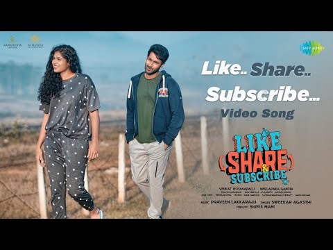 Like Share and Subscribe - Video Song