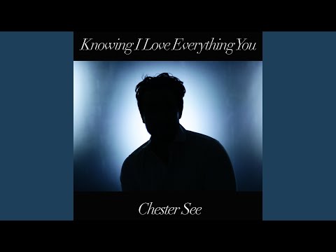 Knowing I Love Everything You