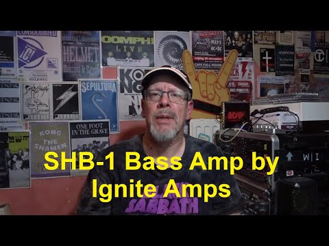 Me and my Bass - SHB-1 Bass Amp - Ignite Amps
