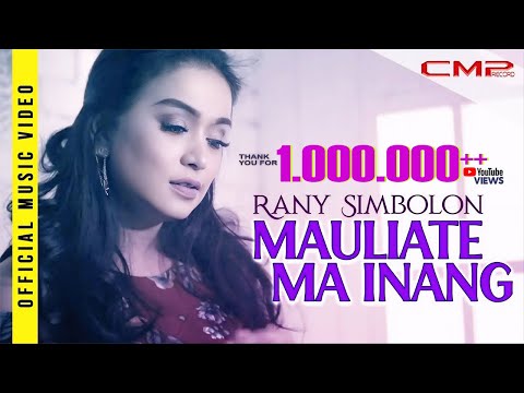 Rany Simbolon - Mauliate Ma Inang - (Official Music Video)