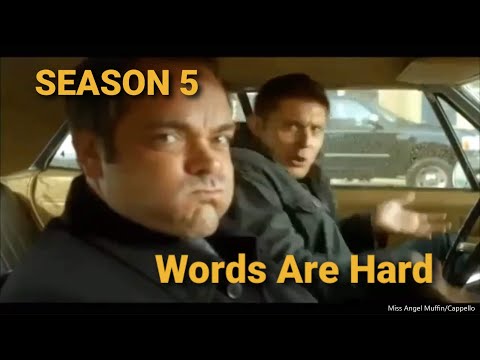 SPN Season 5 "WORDS ARE HARD" Gag Reels Edit