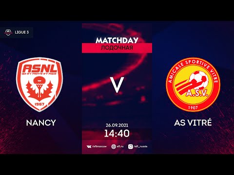 AFL21. France. Ligue 3. Day 11. Nancy - AS Vitre
