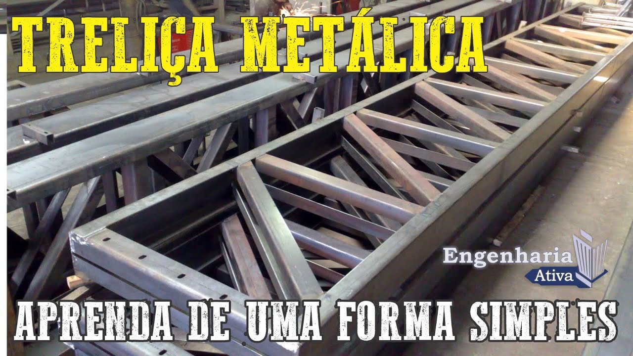 Entenda a TRELIÇA METÁLICA, execução e dimensionamento