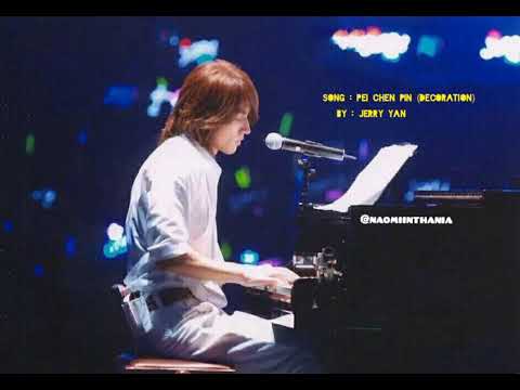 Song \Pei Chen Pin (Decoration) /by Jerry Yan /Translet English & Bahasa