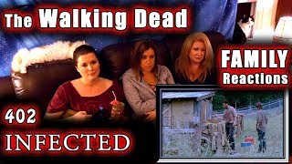 The Walking Dead | FAMILY Reactions | INFECTED | 402