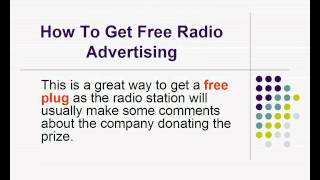 How To Get Your Free Radio Commercial - Tips And Strategies