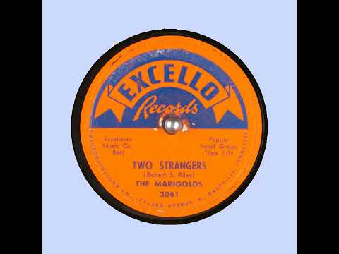 Two Strangers   The Marigolds