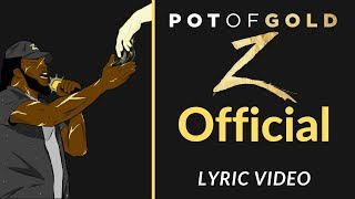 Pot of Gold Music Video