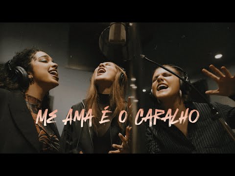 Me Ama É O Caralho - BFF Girls (Clipe Oficial)
